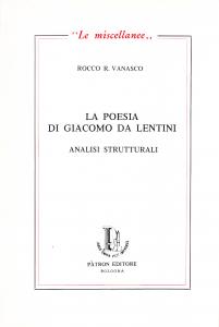 La poesia di Giacomo da Lentini. Analisi strutturali