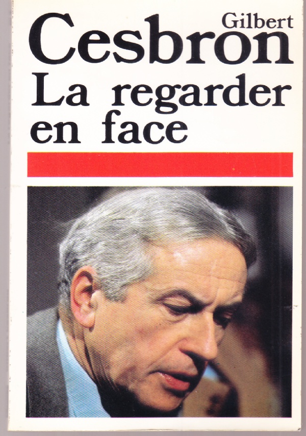 La regarder en face