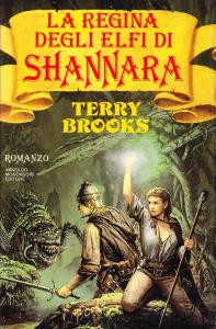 La Regina degli Elfi di Shannara. Romanzo. L'eredità di Shannara, …