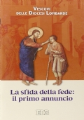 La sfida della fede: il primo annuncio