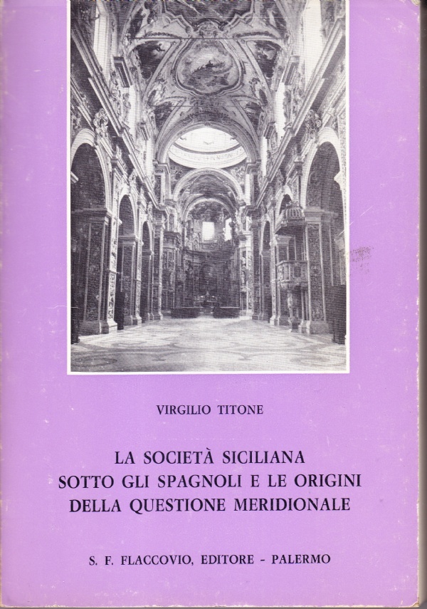 La società siciliana sotto gli spagnoli e le origini della …