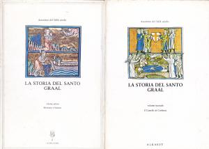 La storia del Santo Graal. Volume primo: Mordrain e Nascien. …