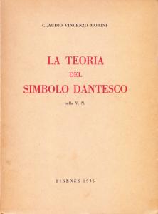 La teoria del simbolo dantesco nella V. N.