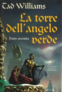La torre dell'Angelo Verde. Parte Seconda