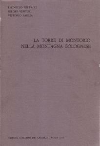 La Torre di Montorio nella montagna bolognese