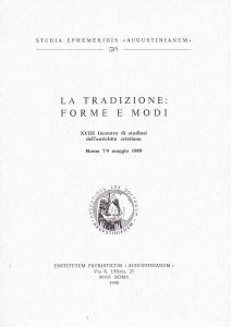 La tradizione: forme e modi
