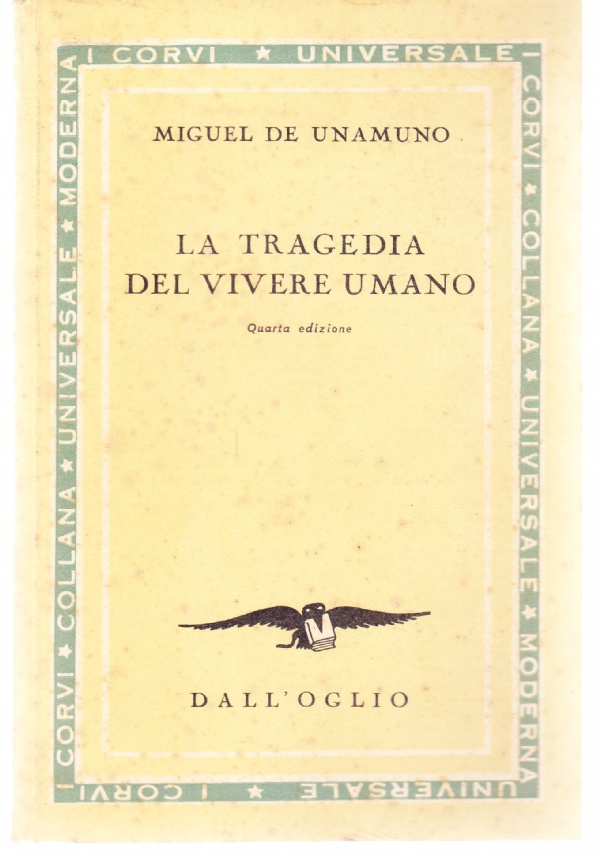 La tragedia del vivere umano