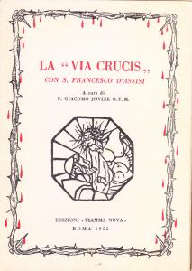 La "Via Crucis" con S. Francesco d'Assisi