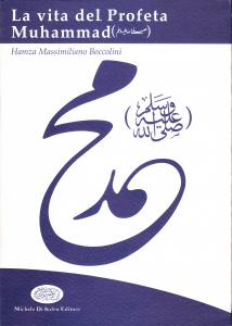 La vita del Profeta Muhammad