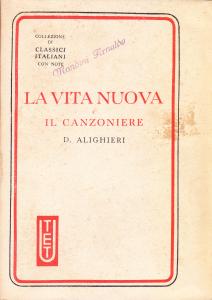La Vita Nuova - Il Canzoniere