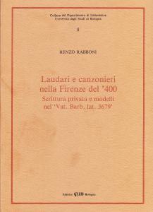 Laudari e canzonieri nella Firenze del '400. Scrittura privata e …