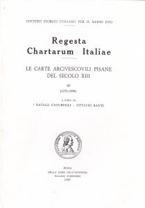 Le carte arcivescovili pisane del secolo XIII. III (1272-1299)