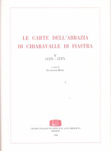 Le carte dell'abbazia di Chiaravalle di Fiastra V (1231-1237)