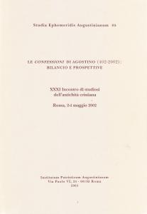 Le confessioni di Agostino (402-2002): bilancio e prospettive