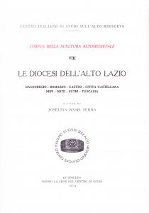 Le diocesi dell'Alto Lazio. Bagnoregio - Bomarzo - Castro - …