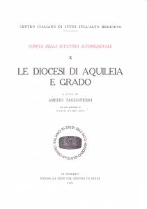 Le Diocesi di Aquileia e Grado