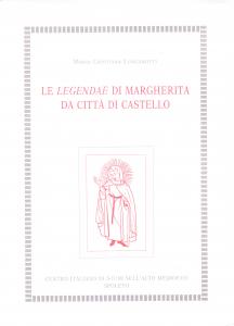 Le Legendae di Margherita da Città di Castello