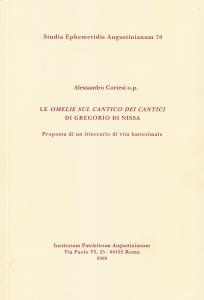 Le omelie sul Cantico dei Cantici di Gregorio di Nissa. …