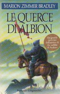 Le querce di Albion. Il ciclo di Avalon 1