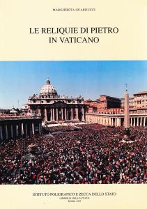 Le reliquie di Pietro in Vaticano