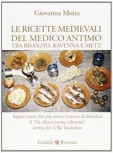 Le ricette medievali del medico Antimo tra Bisanzio, Ravenna e …