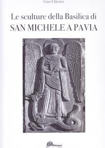 Le sculture della Basilica di San Michele Maggiore a Pavia