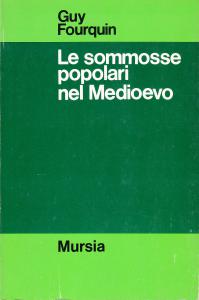 Le sommosse popolari nel Medioevo