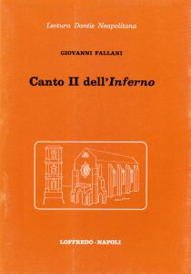 Lectura Dantis Neapolitana. Canto II dell'Inferno