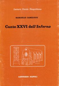 Lectura Dantis Neapolitana. Canto XXVI dell'Inferno