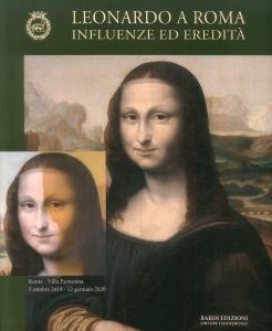 Leonardo a Roma. Influenze ed eredità