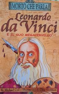 Leonardo da Vinci e il suo megacervello