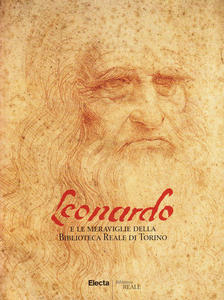 Leonardo e le meraviglie della biblioteca Reale di Torino