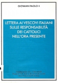 Lettera ai Vescovi italiani sulle responsabilità dei cattolici nell'ora presente