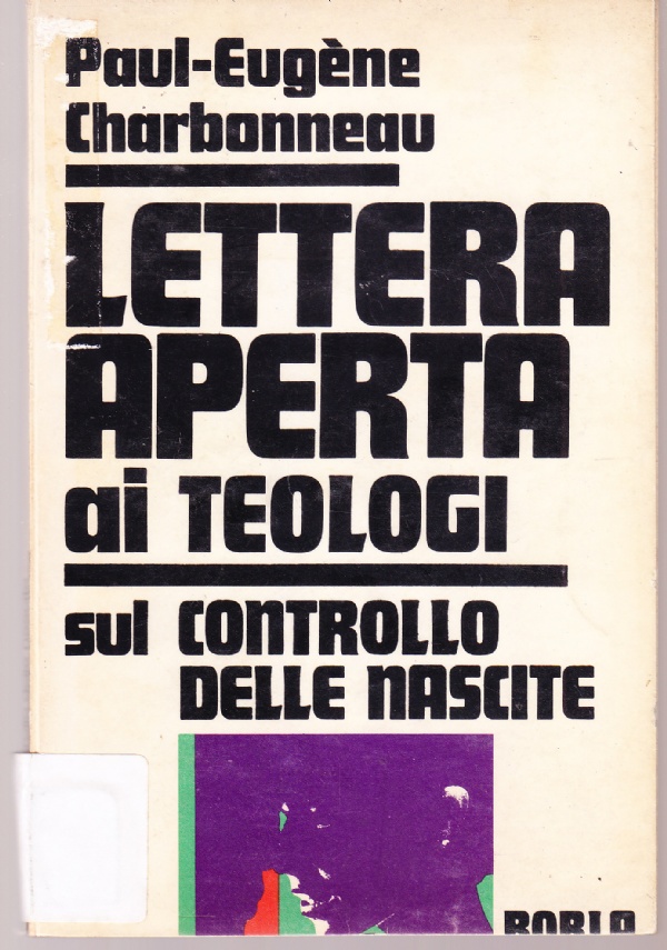 Lettera aperta ai teologi sul controllo delle nascite