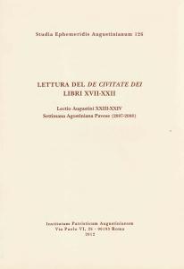 Lettura del De civitate Dei. Libri XVII-XXII