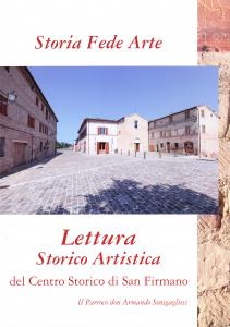 Lettura Storico Artistica del Centro Storico di San Firmano. Storia …