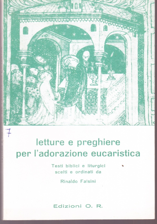 Letture e preghiere per l'adorazione eucaristica
