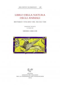 Libro della natura degli animali. Bestiario toscano del secolo XIII