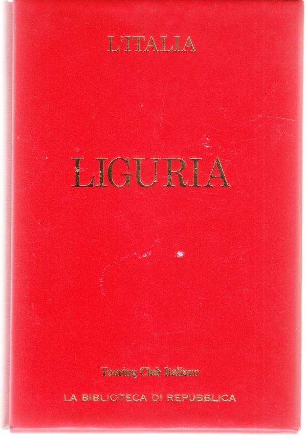 Liguria - Le Guide Rosse