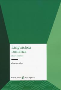 Linguistica romanza. Nuova edizione