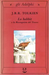 Lo hobbit o la Riconquista del Tesoro