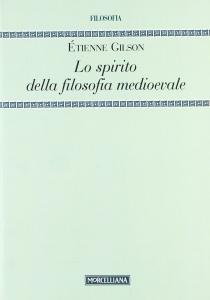 Lo spirito della filosofia medievale