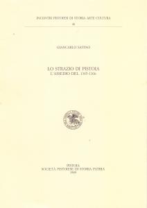 Lo strazio di Pistoia. L'assedio del 1305-1306