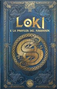 Loki e la profezia del Ragnarök