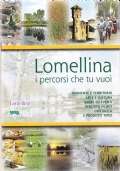 Lomellina. I percorsi che tu vuoi