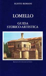 Lomello. Guida storico-artistica