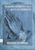 Madri spirituali dei Sacerdoti. Missione Dehoniana, n. 08-'08