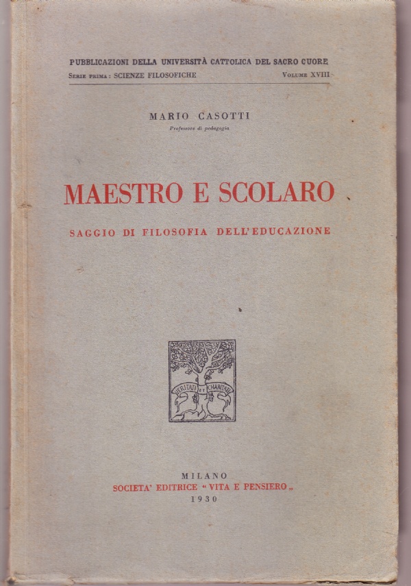 Maestro e scolaro. Saggio di filosofia dell'educazione