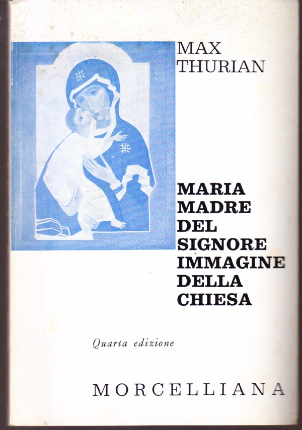 Maria Madre del Signore immagine della Chiesa