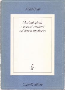 Marinai, pirati e corsari catalani nel basso medioevo